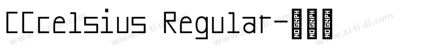 CCcelsius Regular字体转换 CCcelsius Regular字体转换